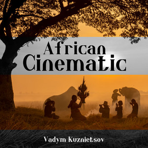 African Cinematic