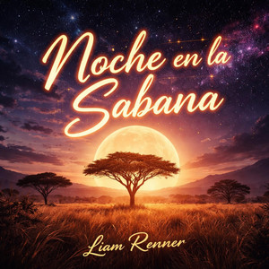 Noche en la Sabana by Liam Renner