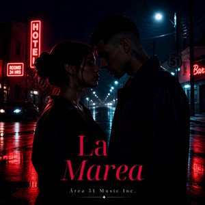 La Marea by Área 51 Music Inc