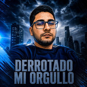 Derrotado mi orgullo by J.AHR