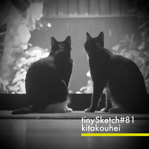 tinySketch #81 by kita kouhei