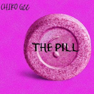 The Pill by Chiko Gee