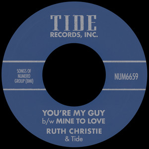 Ruth Christie — You're My Guy b/w Mine To Love (2026)