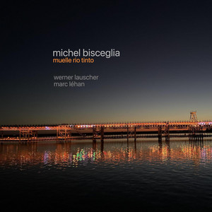 Muelle Rio Tinto by Michel Bisceglia, Werner Lauscher, Marc Lehan