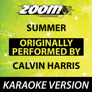 Summer [Karaoke Version] - song and lyrics by Zoom Karaoke | Spotify