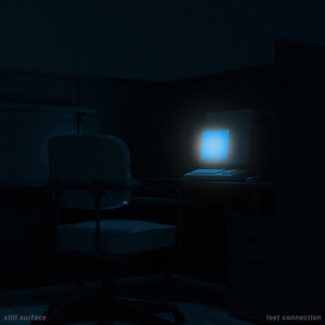 lost connection by still surface
