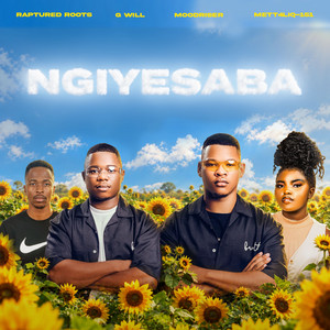 Ngiyesaba by Raptured Roots, G WILL, MoodRiser, METT4LIQ-151