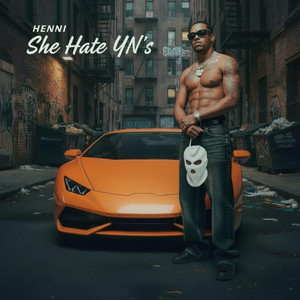 She Hate YN’s by Henni