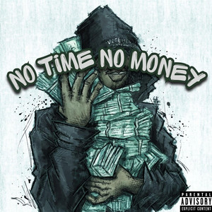 NO TIME NO MONEY by Gboumah, YORIS, SLIDD LØW