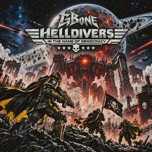 Helldivers - In the Name of Democracy by GBone