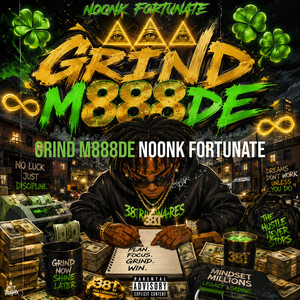 Grind M888de by Noonk Fortunate