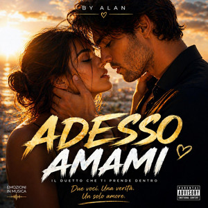 ADESSO AMAMI by BY Alan