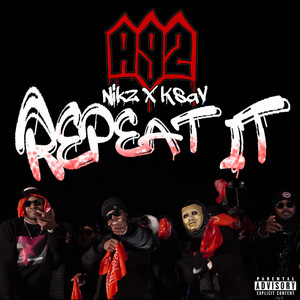 Repeat It by A92, A9Nikz, A9Ksav