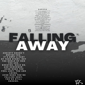 Falling Away by Aarush Shah