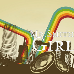 Girl by Mr. Smith