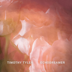 Echodreamer by Timothy Tyler