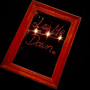 Lay Me Down - Single Version by Dieback