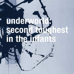 Listen to Second Toughest In The Infants (Remastered) - Album by