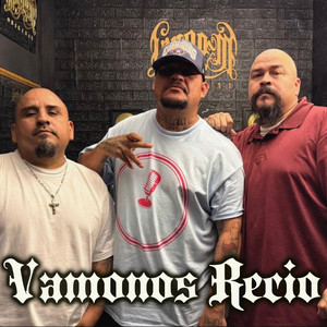 Vámonos Recio by Lingo M, Vato Alonso