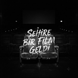 Şehre Bir Film Geldi by Albadeep*