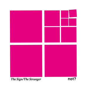 The Sign/The Stranger