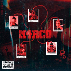 NARCOS by Little Dreew, Yovng Tb, Phonix Lab, Xxxaaronbrandon, Gianlo47, Jay Lee