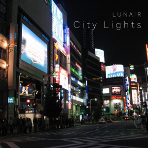 CITY LIGHT by LUNAIR