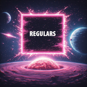 Regulars by Royal Manny