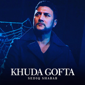 Khuda Gofta by Sediq Shabab