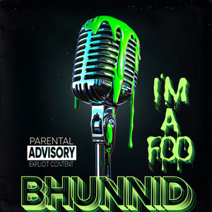 I'm A Foo by Bhunnid