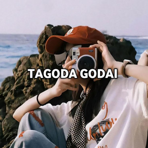 Tagoda godai by Dj pongsky