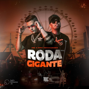 Dre-G - Roda Gigante (feat. Pacificadores)