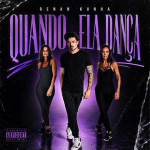 Quando ela dança by Renan Kunha