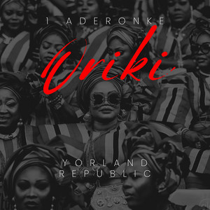 1 Aderonke & Yorland Republic - Ijesa