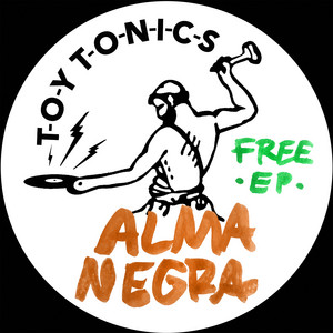 Alma Negra — Free EP (2026)