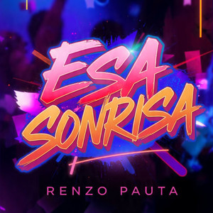 Esa Sonrisa by Renzo Pauta
