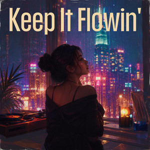 Keep It Flowin’ - AI Virtual Live Ver. by CANDY.