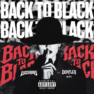 Back To Black by Lixzerious, Demflex Music
