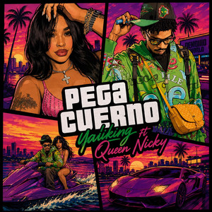 PEGA CUERNO by Queen Nicky, Yaii King