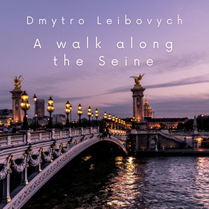 Dmytro Leibovych — A Walk Along The Seine