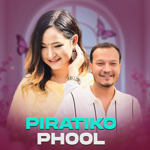 Piratiko Phool (Duet Song)