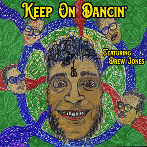 Keep on Dancin'