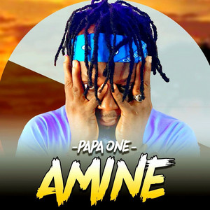 Papa One - AMINE