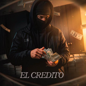 EL CREDITO by DJ Kroxx