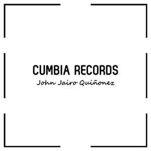 John Jairo Quiñonez - Cumbia Records (Instrumental version)
