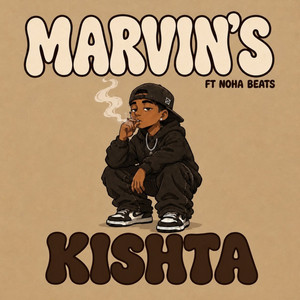 KISHTA by MARVIN'S, NOHA BEATS