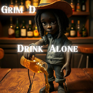 Drink Alone