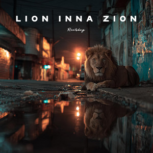 Lion inna Zion by Rootsbay