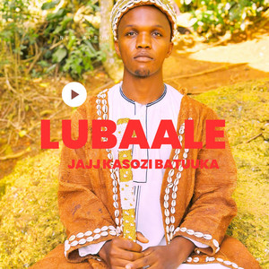 Jajja Kasozi Batuuka - LUBAALE
