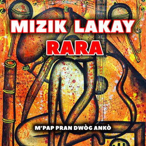 Mizik Lakay - M pap pran dwog anko